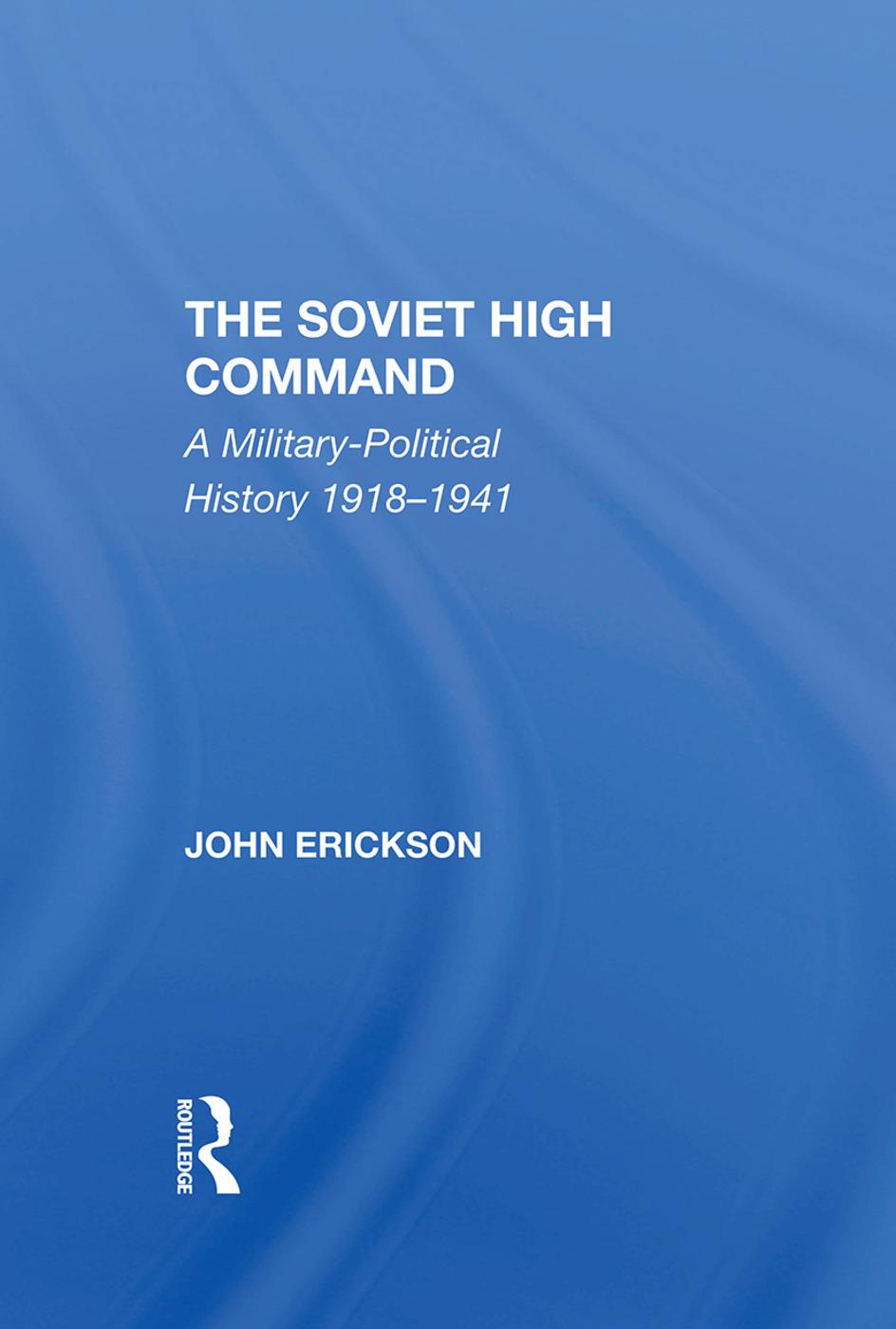 Knjiga Soviet High Command John Erickson