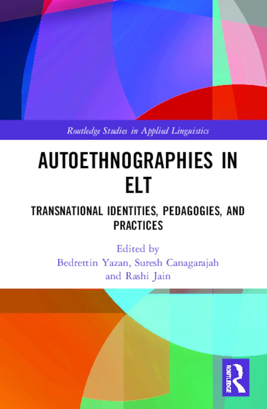 Knjiga Autoethnographies in ELT Bedrettin Yazan