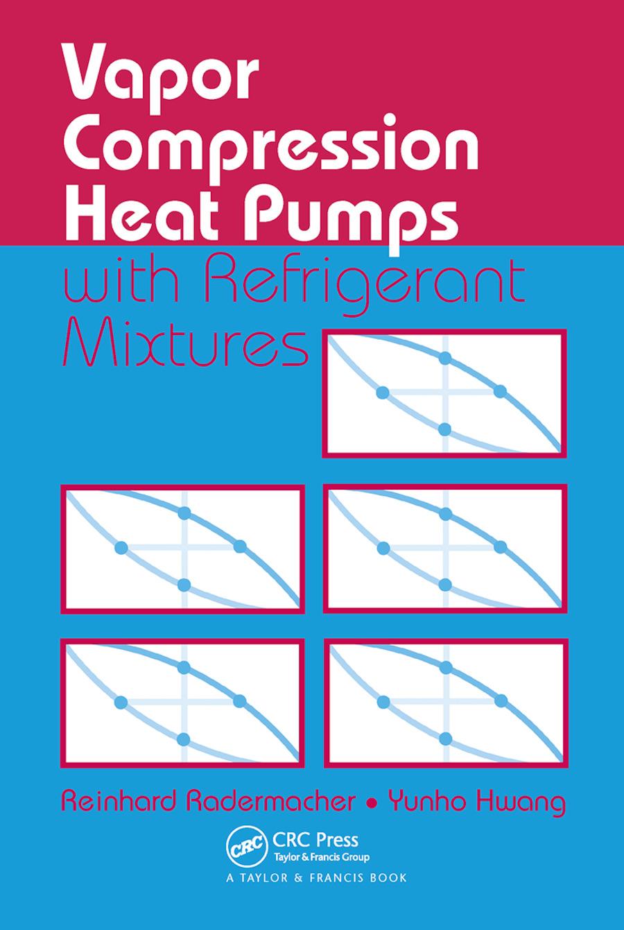 Kniha Vapor Compression Heat Pumps with Refrigerant Mixtures Radermacher
