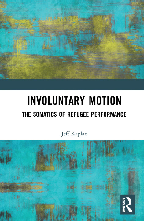 Knjiga Involuntary Motion Jeff Kaplan