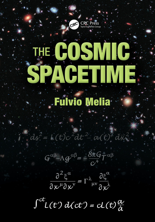 Book Cosmic Spacetime Fulvio Melia