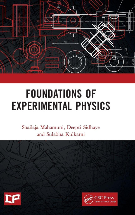 Knjiga Foundations of Experimental Physics Shailaja Mahamuni