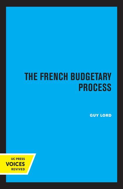 Knjiga French Budgetary Process Guy Lord