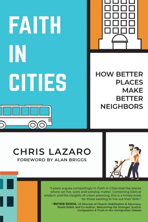 Knjiga Faith in Cities Chris Lazaro