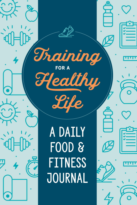 Книга Training for a Healthy Life 
