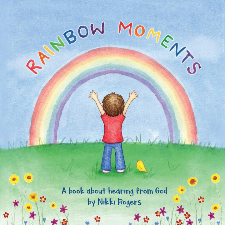 Kniha Rainbow Moments Nikki Rogers