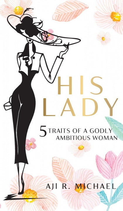 Buch His Lady Aji R. Michael