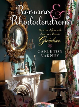 Carte Romance and Rhododendrons Carleton Varney