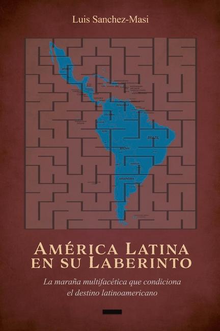 Книга America Latina en su Laberinto 