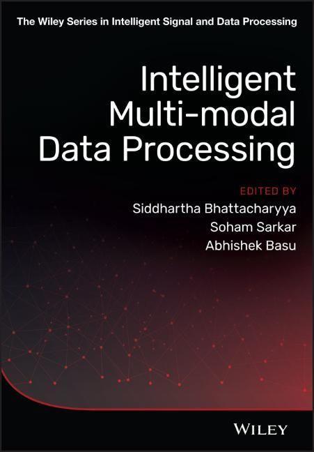 Książka Intelligent Multi-modal Data Processing Siddhartha Bhattacharyya