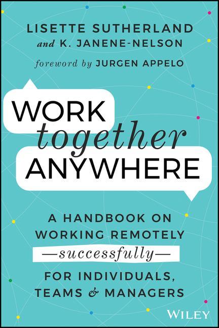 Könyv Work Together Anywhere Kirsten Janene-Nelson