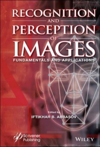 Knjiga Recognition and Perception of Images IB Abbasov