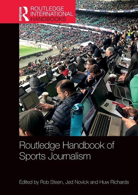 Knjiga Routledge Handbook of Sports Journalism 