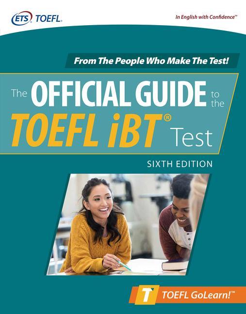 Knjiga Official Guide to the TOEFL iBT Test, Sixth Edition Educational Testing Service