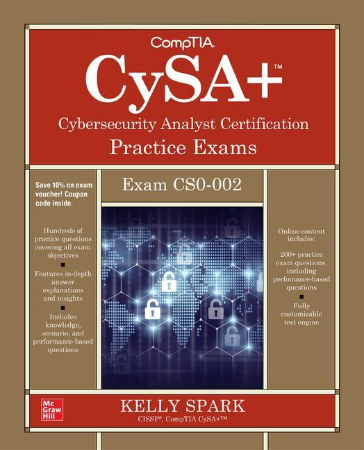 Carte CompTIA CySA+ Cybersecurity Analyst Certification Practice Exams (Exam CS0-002) 