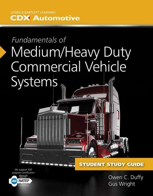 Carte Fundamentals of Medium/Heavy Duty Commercial Vehicle Systems, Fundamentals of Medium/Heavy Duty Diesel Engines, and 1 Year Access to Medium/Heavy Vehi 