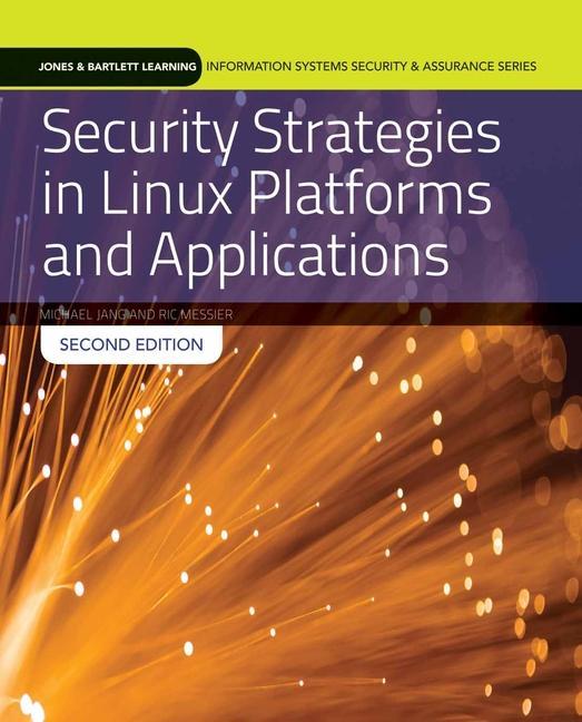 Kniha Security Strategies in Linux Platforms and Applications with Cloud Lab Access Ric Messier
