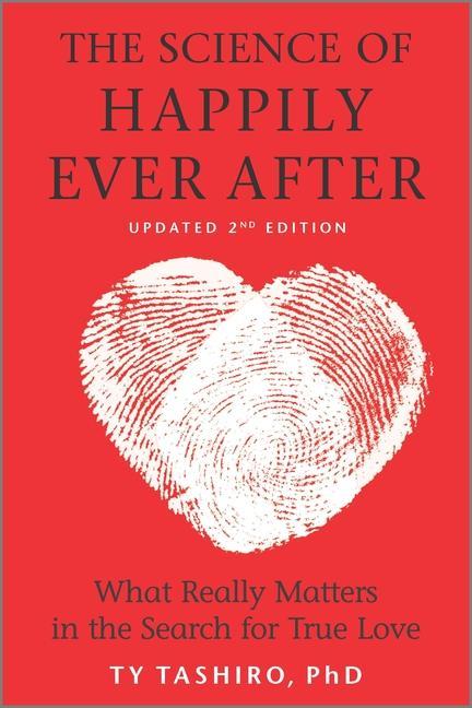 Knjiga The Science of Happily Ever After: What Really Matters in the Search for True Love 