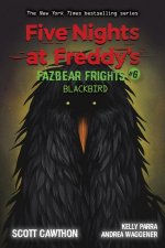 Kniha Blackbird (Five Nights at Freddy's: Fazbear Frights #6) 