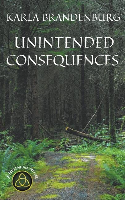 Knjiga Unintended Consequences Karla Brandenburg
