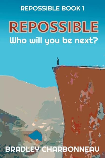 Knjiga Repossible Bradley Charbonneau