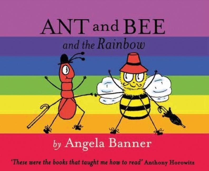 Kniha Ant and Bee and the Rainbow Angela Banner