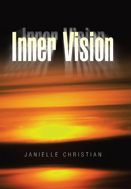 Knjiga Inner Vision Janielle Christian