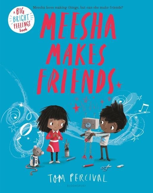 Knjiga Meesha Makes Friends Tom Percival