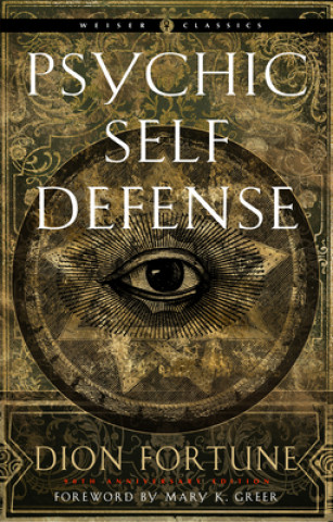 Könyv Psychic Self-Defense Mary K. Greer