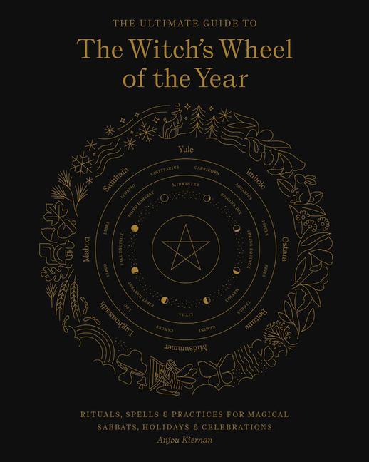Könyv Ultimate Guide to the Witch's Wheel of the Year 