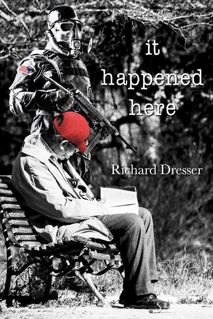Boek It Happened Here Richard Dresser