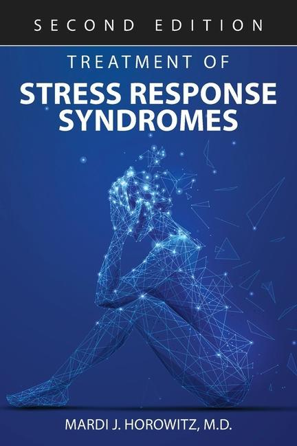 Kniha Treatment of Stress Response Syndromes Horowitz