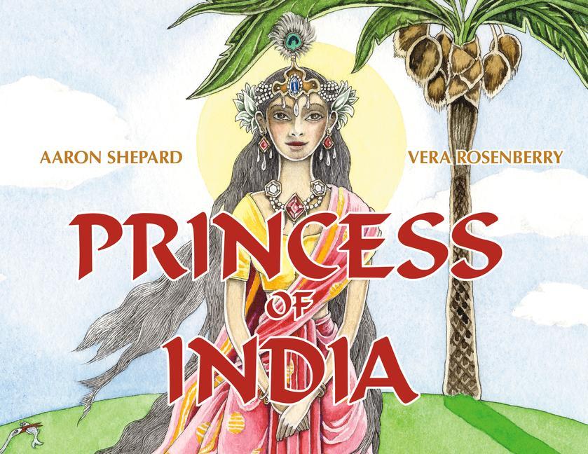 Kniha Princess of India AARON SHEPARD