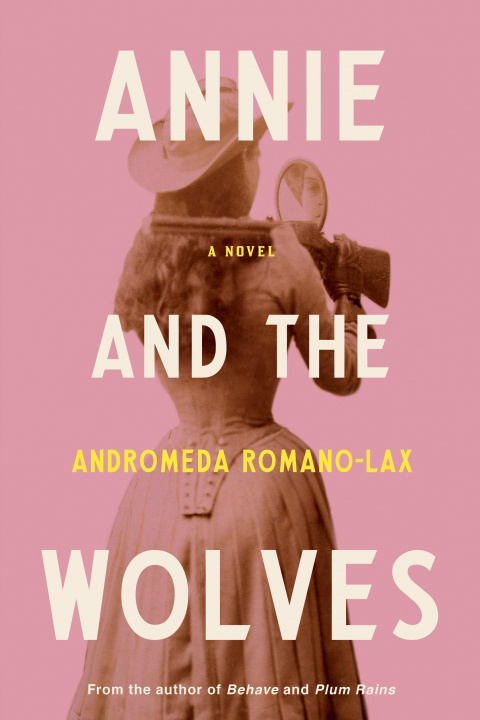 Könyv Annie And The Wolves 