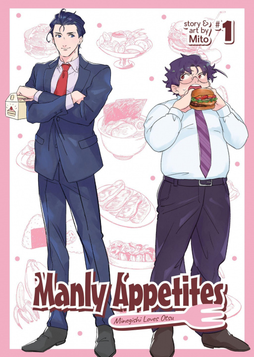 Kniha Manly Appetites: Minegishi Loves Otsu Vol. 1 