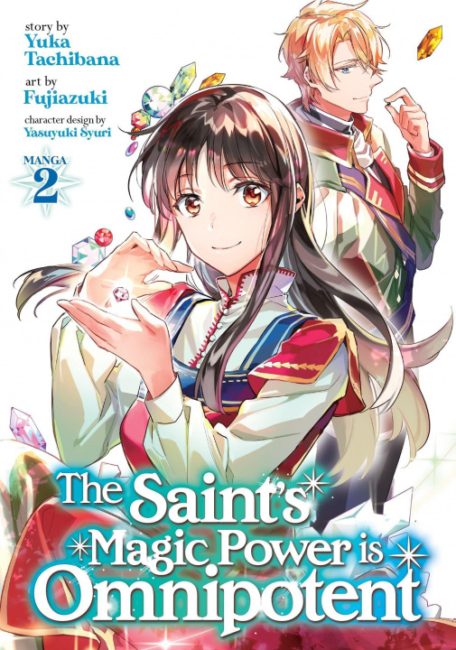 Könyv Saint's Magic Power is Omnipotent (Manga) Vol. 2 Fujiazuki