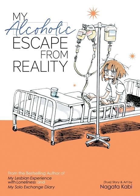 Könyv My Alcoholic Escape from Reality 