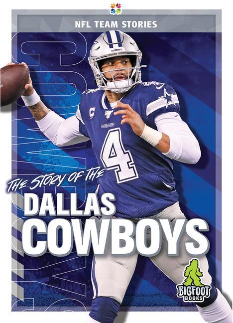 Könyv Story of the Dallas Cowboys 