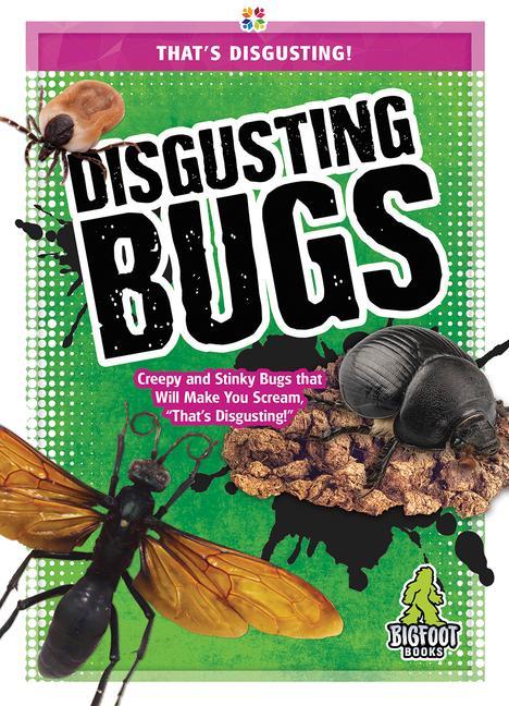 Knjiga Disgusting Bugs Joanne Mattern
