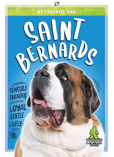 Knjiga Saint Bernards K. C. Kelley