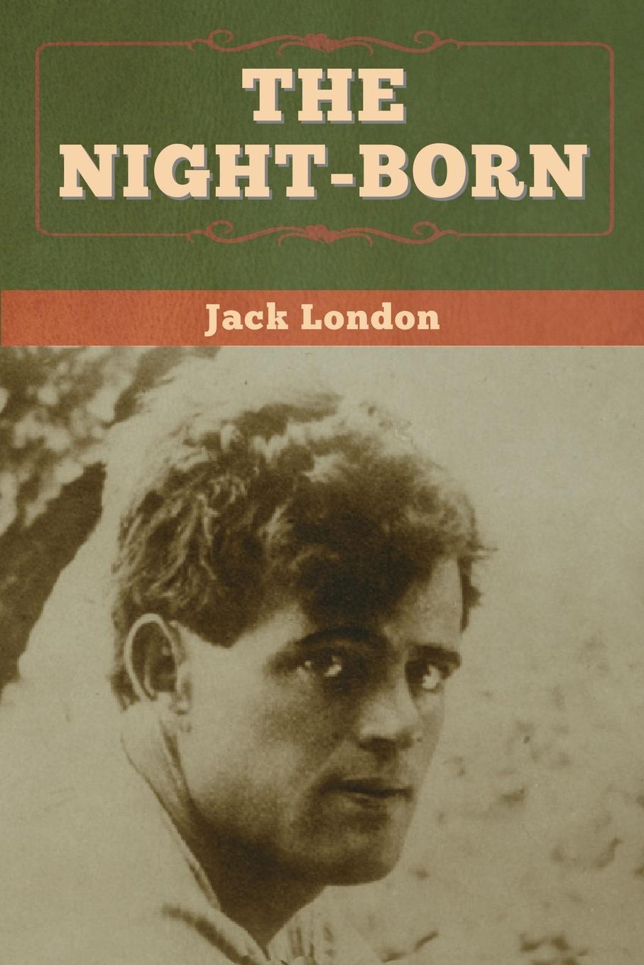 Könyv Night-Born London Jack London