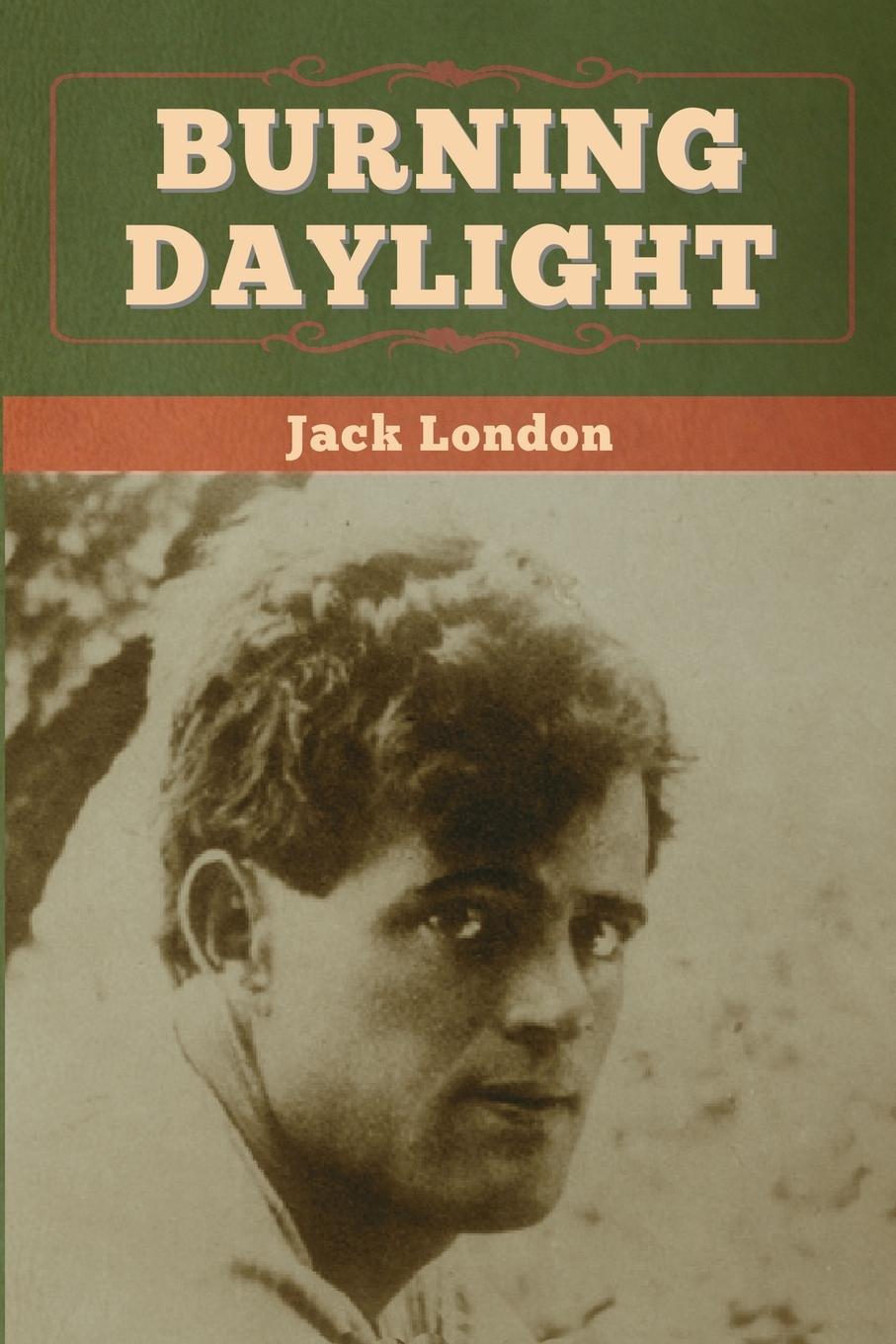 Knjiga Burning Daylight Jack London