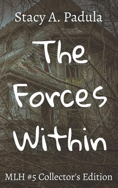 Kniha Forces Within Stacy A. Padula