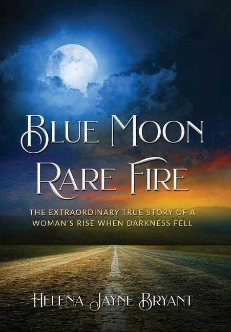 Kniha Blue Moon, Rare Fire 