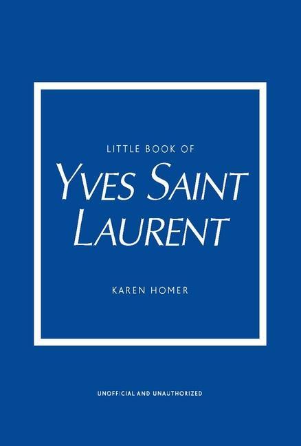 Knjiga Little Book of Yves Saint Laurent 