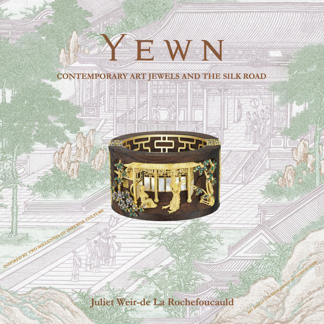 Knjiga Yewn Juliet Weir-de La Rochefoucauld