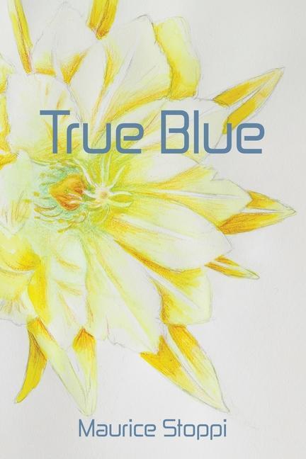 Knjiga True Blue Maurice Stoppi
