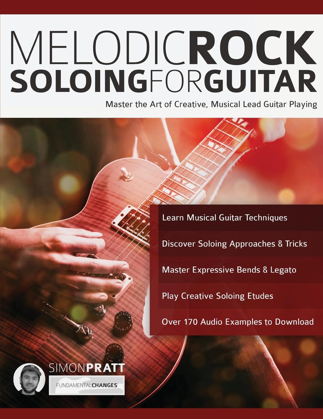 Kniha Melodic Rock Soloing for Guitar Joseph Alexander