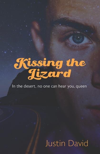 Knjiga Kissing the Lizard Justin David