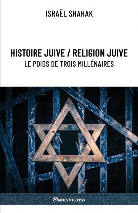 Книга Histoire juive / Religion juive - Le poids de trois millenaires 